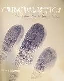 Criminalistics an Introduction to Forensic Science with Cd Edition: eighth
