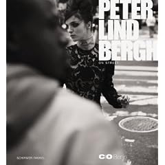 Peter Lindbergh: On Street: Katalog C/O Berlin