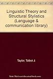 Linguistic theory and structural stylistics