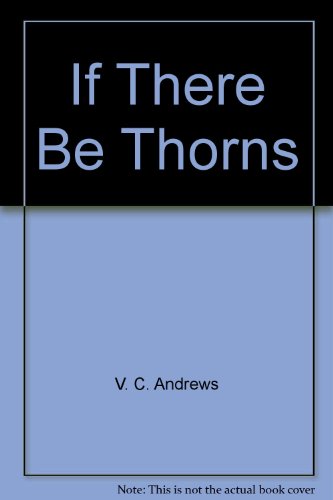 If There Be Thorns