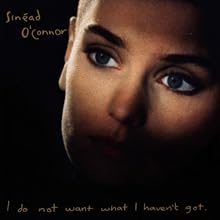 I do not want what I haven't got