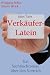 Produkt-Bild: Verk&auml;ufer-Latein (Sales Tales)
