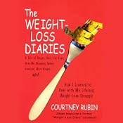 The Weight-Loss Diaries | [Courtney Rubin]