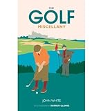 The golf miscellany