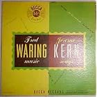 1949 (Fred Waring Music) Jerome Kern Songs 10 Vinyl LP Record by Fred Waring