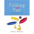 Folding for Fun (Origami For Ages 4 and Up) (Paperback)