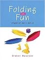 Folding for Fun (Origami For Ages 4 and Up) (Paperback)