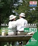 MIXA IMAGE LIBRARY Vol.243 ��Ƃ萢��1