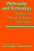 Philosophy and Technology by Carl Mitcham ISBN 0029214300