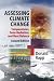 Assessing Climate Change: Temperatures, Solar Radiation and Heat Balance (Springer Praxis Books / Environmental Sciences)