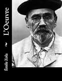 L'Oeuvre (French Edition)