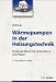 W&auml;rmepumpen in der Heizungstechnik: Praxishandbuch f&uuml;r Installateure und Planer