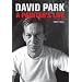 David Park: A Painter's Life