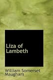 Liza of Lambeth (Penguin Twentieth-Century Classics)