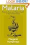 Malaria: Poverty, Race, and Public Health in the United States