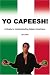 Yo Capeesh!: A Guide to Understanding Italian Americans