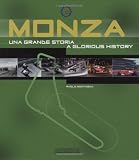 Monza a Glorious History