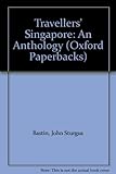 Travellers' Singapore : an anthology
