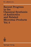 ISBN 9783642782527 product image for Recent Progress in the Chemical Synthesis of Antibiotics and Related Microbial P | upcitemdb.com