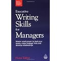 Better Business English: Executive Writing Skills for Managers: Master word power to lead your teams, make strategic links and develop relationships: 3