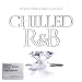 Music : Chilled R&B: 40 Laid-Back R&B Anthems