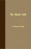 The Islamic Faith