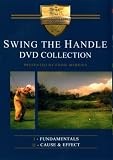 Swing The Handle Fundamentals And Cause & Effect (Eddie Merrins)