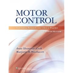 Motor Control: Translating Research into Clinical Practice