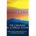 The Universe in a Single Atom: How Science and Spirituality Can Serve Our World