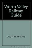 Worth Valley railway guide