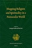 Mapping religion and spirituality in a postsecular world