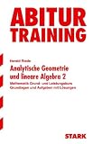 Bild zu: Abitur-Training Mathematik. Analytische Geometrie und lineare Algebra 2. Grund- und Leistungskurs. (Lernmaterialien)