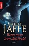 : Wenn mein Zorn dich findet