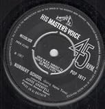 NURSERY SCHOOL 7 INCH (7" 45) UK HIS MASTERS VOICE 1967