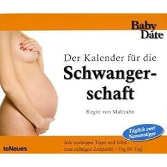 Babydate - Schwangerschaft Tagesabrei�kalender
