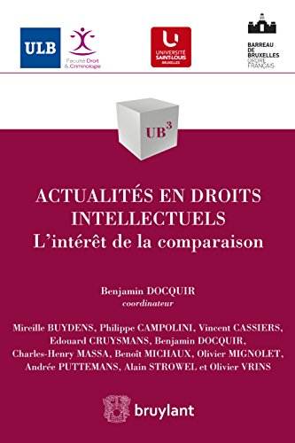 Actualités en droits intellectuels (UB3 t. 52) (French Edition)