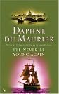 I'll Never Be Young Again