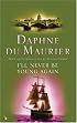 I'll Never Be Young Again (Virago Modern Classics)
