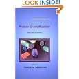Protein Crystallization, Second Edition (IUL Biotechnology... by Terese Bergfors