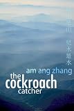 The Cockroach Catcher