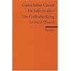 De bello Gallico / Der Gallische Krieg
