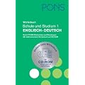 PONS W�rterbuch f�r Schule und Studium Englisch 1. Englisch - Deutsch: Rund 170 000 Stichw�rter und Wendungen