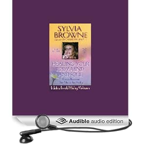 Healing Your Body, Mind, and Soul