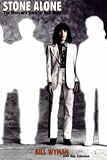 Stone Alone: The Story Of A Rock 'n' Roll Band