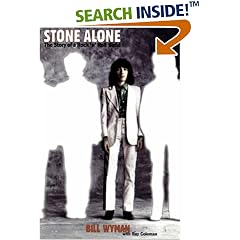 Stone Alone: The Story Of A Rock 'n' Roll Band