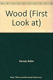 Wood
