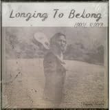 Longing to Belong