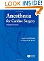Anesthesia for Cardiac Surgery