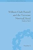 William Clark Russell and the Victorian nautical novel : gender, genre and the marketplace