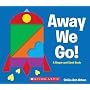 Away We Go!: A Shape and Seek Book by Chieu Anh Urban